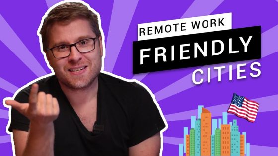 These are the Top 5 Most Remote Work Friendly Cities